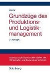 Grundzüge des Produktions- und Logistikmanagement