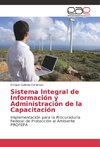 Sistema Integral de Información y Administración de la Capacitación