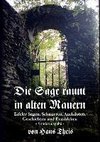 Die Sage raunt in alten Mauern