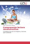 Comprensión lectora reconstructiva