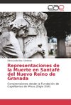 Representaciones de la Muerte en Santafé del Nuevo Reino de Granada