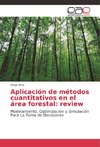 Aplicación de métodos cuantitativos en el área forestal: review