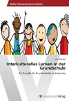 Interkulturelles Lernen in der Grundschule