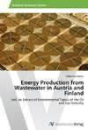 Energy Production from Wastewater in Austria and Finland