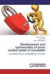 Development and optimization of press coated tablet of Carvedilol