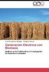 Generación Eléctrica con Biomasa