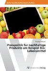 Preispolitik für nachhaltige Produkte am Beispiel Bio-Lebensmittel