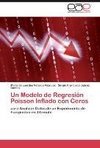 Un Modelo de Regresión Poisson Inflado con Ceros