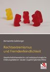 Rechtsextremismus und Fremdenfeindlichkeit