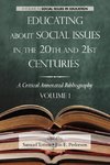 Educating about Social Issues in the 20th and 21st Centuries