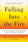 Falling Into the Fire