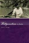 Klagge, J: Wittgenstein in Exile