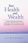 Your Health and Wealth