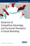 Dynamics of Competitive Advantage and Consumer Perception in Social Marketing