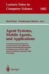 Agent Systems, Mobile Agents, and Applications