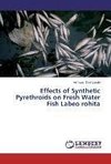 Effects of Synthetic Pyrethroids on Fresh Water Fish Labeo rohita