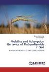 Mobility and Adsorption Behavior of Flubendiamide in Soil