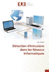 Détection d'Intrusions dans les Réseaux Informatiques