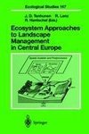 Ecosystem Approaches to Landscape Management in Central Europe