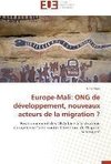 Europe-Mali: ONG de développement, nouveaux acteurs de la migration ?