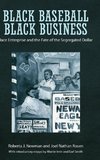 Black Baseball, Black Business