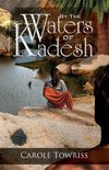 By the Waters of Kadesh