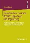 ,Heuschrecken' zwischen Rendite, Reportage und Regulierung