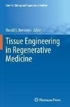 Tissue Engineering in Regenerative Medicine