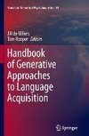 Handbook of Generative Approaches to Language Acquisition