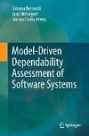 Model-Driven Dependability Assessment of Software Systems