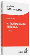 Institutionalisiertes Völkerrecht