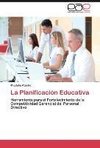 La Planificación Educativa