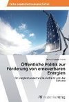 Öffentliche Politik zur Förderung von erneuerbaren Energien