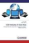 LCD Industry in East Asia