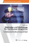 Methoden und Werkzeuge für Continuous Integration