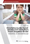 Einschätzung des Sozial-emotionalen Verhaltens (hoch-)begabter Kinder