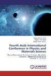 Fourth Arab International Conference in Physics and Materials Science