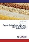 Cereal Grains By-products as Source of Natural Antioxidants