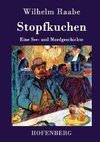 Stopfkuchen