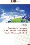 Système de Pompage d'Eau Potable par Energie Solaire(Tlemcen et Adrar)