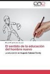 El sentido de la educación del hombre nuevo