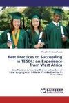 Best Practices to Succeeding in TESOL: an Experience from West Africa