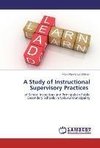 A Study of Instructional Supervisory Practices