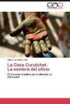 La Casa Curutchet.  La sombra del oficio