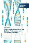 HSV-1: Interactions With the Cellular Proteasome and MicroRNA Pathways