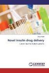 Novel Insulin drug delivery