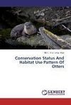 Conservation Status And Habitat Use Pattern Of Otters