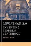 Maier, C: Leviathan 2.0 - Inventing Modern Statehood