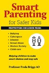 Smart Parenting for Safer Kids