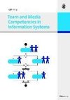 Team and Media Competencies in Information Systems